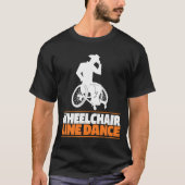 Line Dance Rolstoel - Country Linedancing Line D T-shirt (Voorkant)