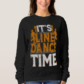 Line Dance Time Line Dance Line Dancing Western Da Trui (Voorkant)