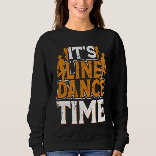 Line Dance Time Line Dance Line Dancing Western Da Trui (Voorkant)