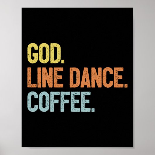 Line Dancer Gezegde Line Dance Poster (Voorkant)