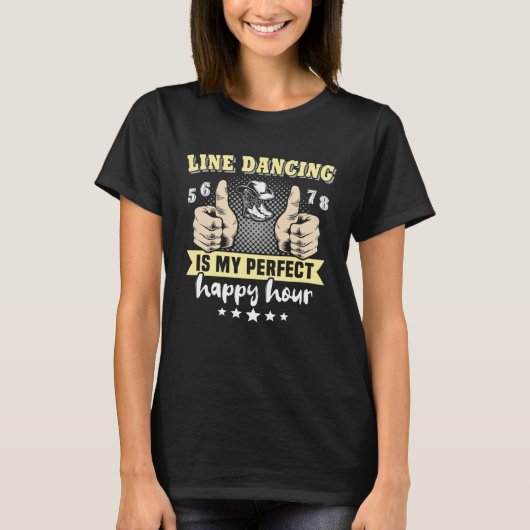 Line Dancer Perfecte Line Dancing Line Dance T-shirt (Voorkant)
