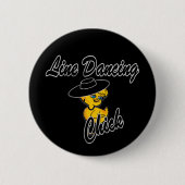 Line Dancing Chick #4 Ronde Button 5,7 Cm (Voorkant)
