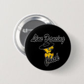 Line Dancing Chick #4 Ronde Button 5,7 Cm (Voorkant /achterkant)