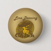 Line Dancing Chick #6 Ronde Button 5,7 Cm (Voorkant)