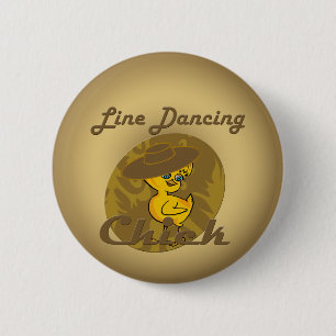 Line Dancing Chick #6 Ronde Button 5,7 Cm