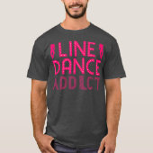 Line Dancing Gesynchroniseerde Choreograaf Groep T-shirt (Voorkant)