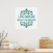Line Dancing Happy Place Poster (Keuken)
