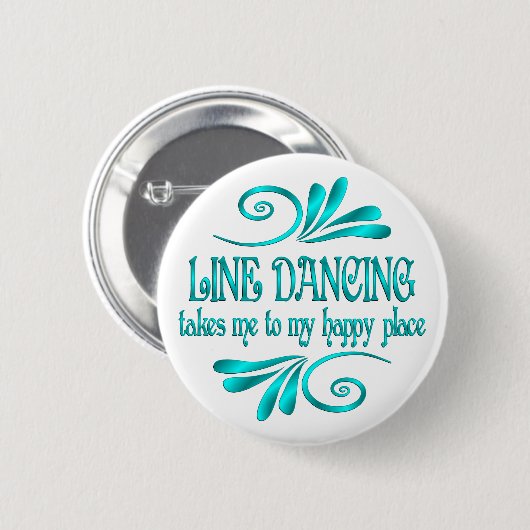 Line Dancing Happy Place Ronde Button 5,7 Cm (Voorkant /achterkant)