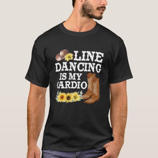 Line Dancing is My Cardio Country Music Cowgirl Da T-shirt (Voorkant)