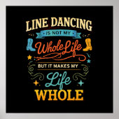 Line Dancing levenslange danser cadeau voor dans Poster (Voorkant)