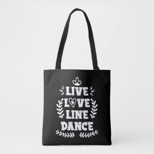 Line Dancing Love Country Westerne Line Dancer Tote Bag