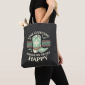 Line Dancing Makes My Happy Tote Bag (Dichtbij)