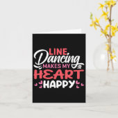 Line Dancing Makes My Heart Happy Funny Line Kaart (Gele Bloem)