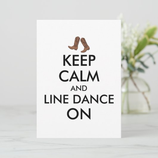 Line Dansende Gift Keep Calm Dancer Cowboy Boots Kaart (Staand voorkant)