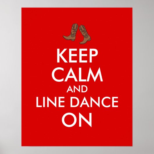 Line Dansende Gift Keep Calm Dancer Cowboy Boots Poster (Voorkant)