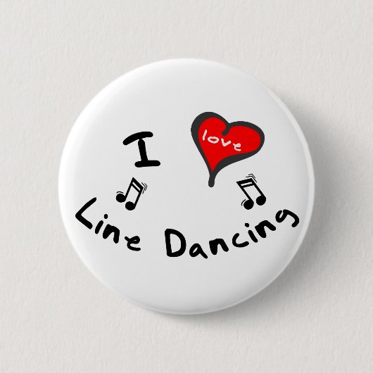 Line Dansende Gifts - I Heart Line Dancing Ronde Button 5,7 Cm (Voorkant)