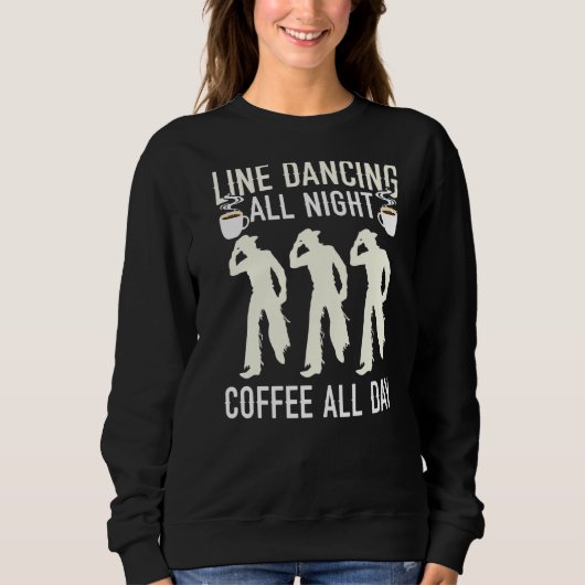 Line Danser and Coffee Western Dancer Caffeine Dr. Trui (Voorkant)
