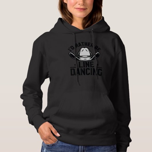 Line Dansing Quote Dancer Pun Text 2 Hoodie (Voorkant)