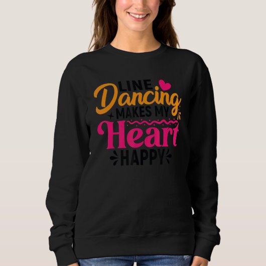 Line Dansing Quote Dancer Pun Text 6 Trui (Voorkant)