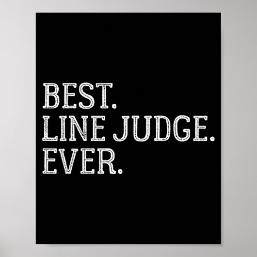 Line Judge Ever Funny Volleyball Ideas  Poster (Voorkant)
