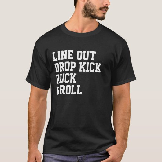 Line Out Kick Ruck en Roll T-shirt (Voorkant)