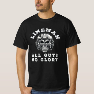 Lineman alle ingewanden zonder glorie football t-shirt