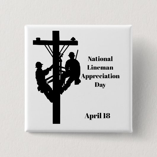 Lineman Appreciation Day Button - Twee Mannen op o (Voorkant)
