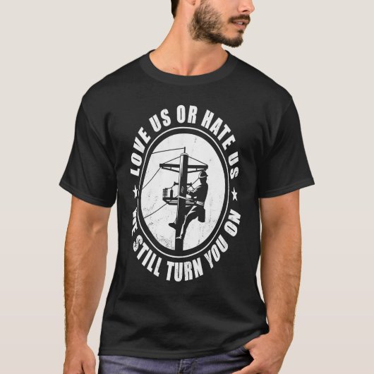 Lineman Electrical Lineworker Electric Worker Dist T-shirt (Voorkant)