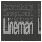 Lineman Extraordinaire Stof (Close Up)