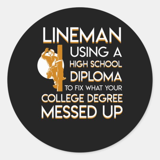 Lineman Fix College diploma verpest Ronde Sticker (Voorkant)