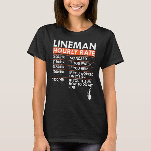Lineman Hourly Rate Power Electric Cable Labor Rat T-shirt (Voorkant)