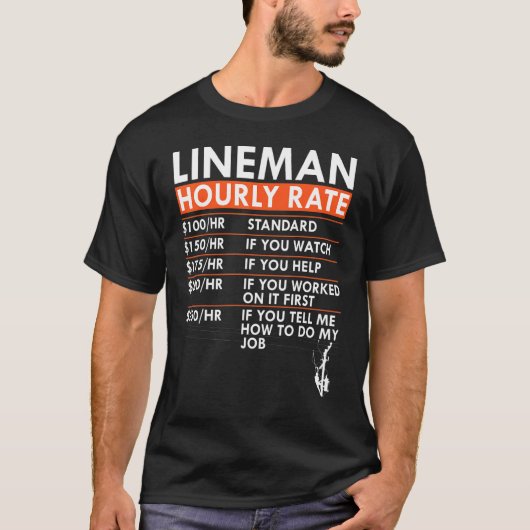 Lineman Hourly Rate Power Electric Cable Labor Rat T-shirt (Voorkant)