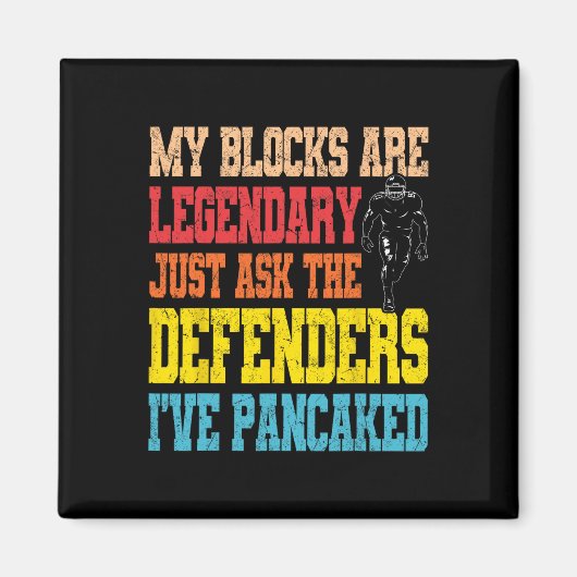 Lineman Legendary Pancake Blocks Funny Football PL Magneet (Voorkant)