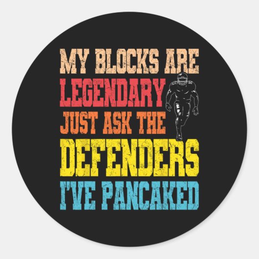 Lineman Legendary Pancake Blocks Funny Football PL Ronde Sticker (Voorkant)