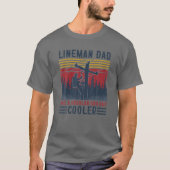 Lineman pa houdt van een gewone vader, maar koeler t-shirt (Voorkant)