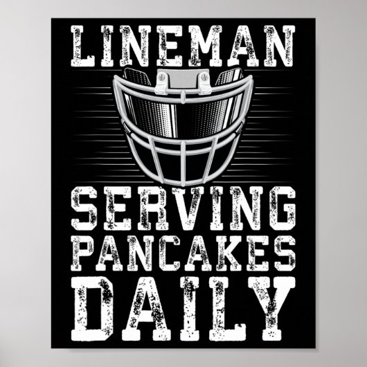 Lineman Serving Pancakes Daily Football Lineman Poster (Voorkant)