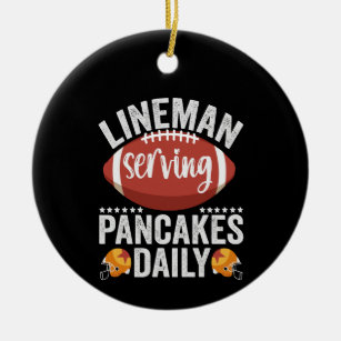 Lineman Serving Pancakes Daily Funny Football Gift Keramisch Ornament
