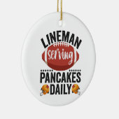 Lineman Serving Pancakes Daily Funny Football Gift Keramisch Ornament (Rechts)