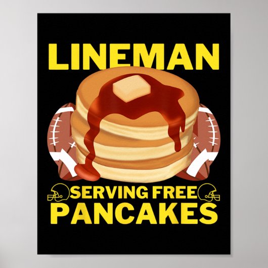 Lineman Serving Pancakes Football Lineman Poster (Voorkant)