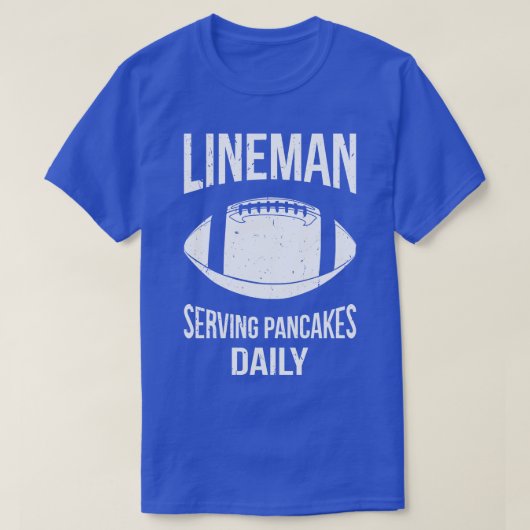 Lineman Serving Pannenkoeken Dagelijks IV T-shirt (Design voorkant)