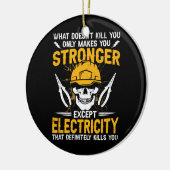 Lineman wat je elektriciteit niet doodt keramisch ornament (Links)