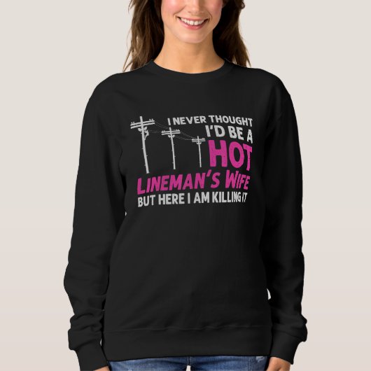 Lineman Wife Design for Women Lineman Linewerker Trui (Voorkant)