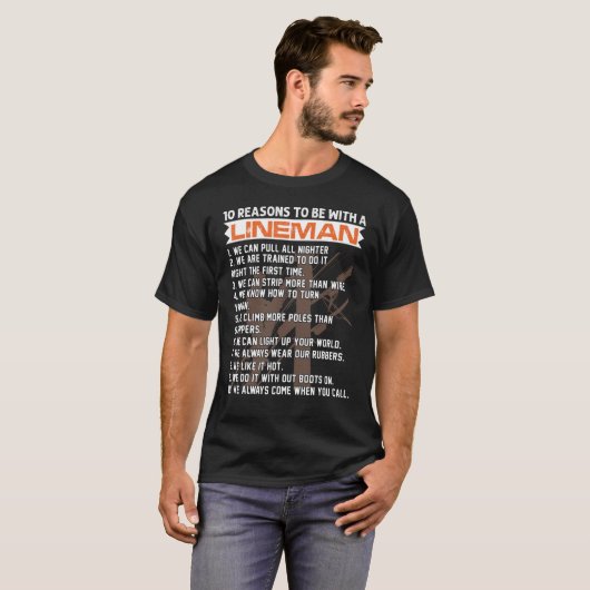 Lineworker 10 redenen om bij een Lineman Electri t T-shirt (Voorkant volledig)