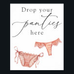Lingerie Shower laat je deelvensters hier vallen Poster<br><div class="desc">Laat je slipjes hier perfect paren tekenen met de insteekkaarten voor een vrijgezellenfeest of een lingerie douche.</div>