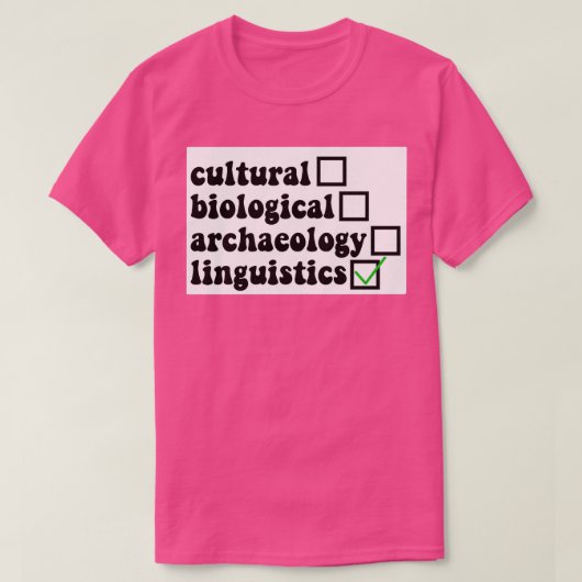 Linguistics Antropology T-shirt (Design voorkant)