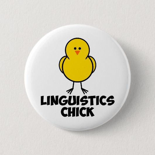 Linguistics Chick Ronde Button 5,7 Cm (Voorkant)