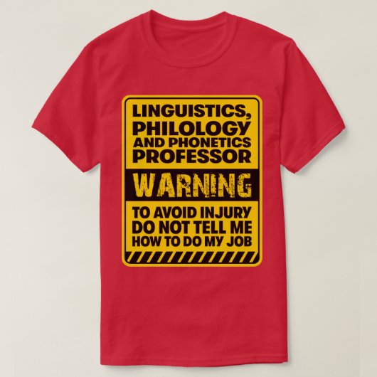 Linguistics Philology Phonetic Professor T-shirt (Design voorkant)