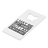 Linker Hander's Creditkaart Flessenopener (Voorkant Gekanteld)
