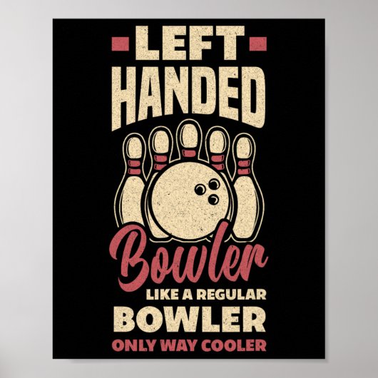 Linkerhand bowler grappige bowling linkshandige bo poster (Voorkant)