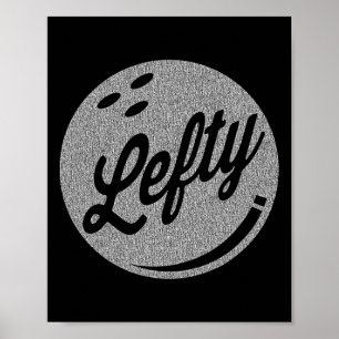 Linkerhandbediende Bowler Lefty Bowling Poster